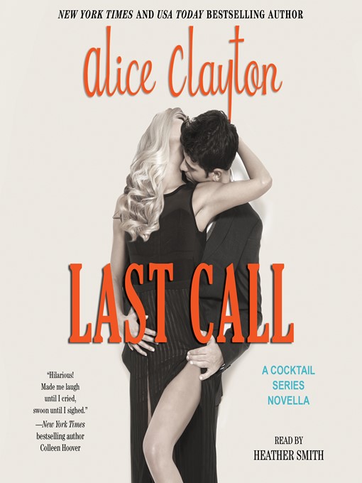 Title details for Last Call by Alice Clayton - Wait list